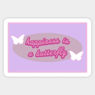 happiness is a butterfly - lana del rey Sticker